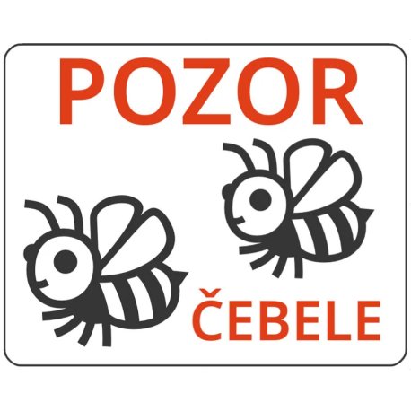 Opozorilna tabla Pozor čebele