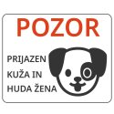 Opozorilna tabla Pozor prijazen kuža